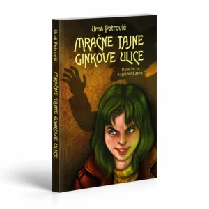 Mracne Tajne Ginkove Ulice
