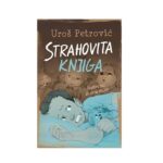 Strahovita knjiga - Uroš Petrović