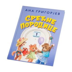 Knjiga Ana Grigorjev Srecne Porodice Predici